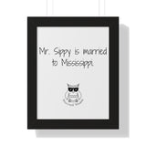 Mr. Sippy is married to Mississippi.