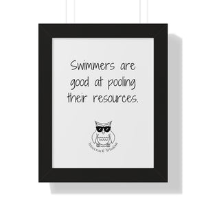 Swimmers are good at pooling their resources.