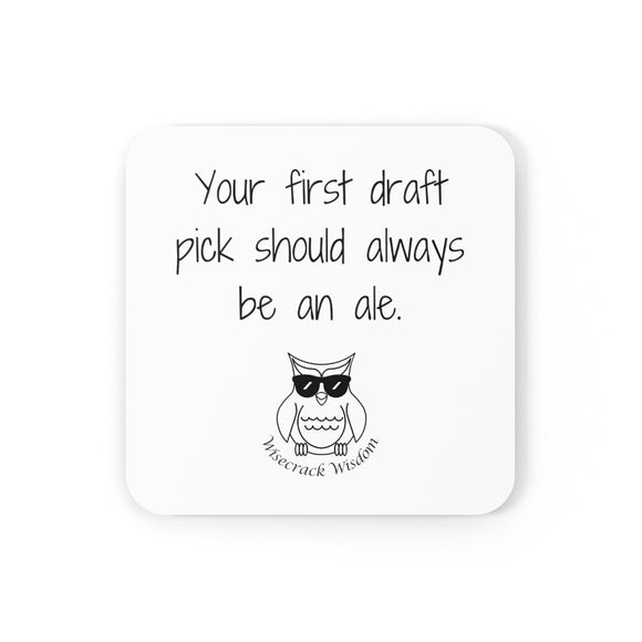 Your first draft pick should always be an ale.