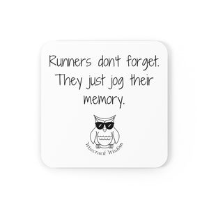 Runners don't forget. They just jog their memory.