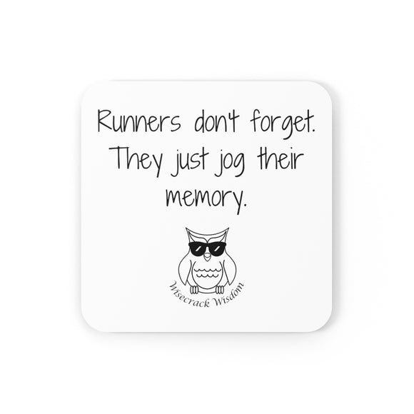 Runners don't forget. They just jog their memory.