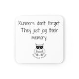 Runners don't forget. They just jog their memory.