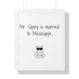 Mr. Sippy is married to Mississippi.