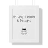 Mr. Sippy is married to Mississippi.