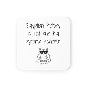 Egyptian history is just one big pyramid scheme.