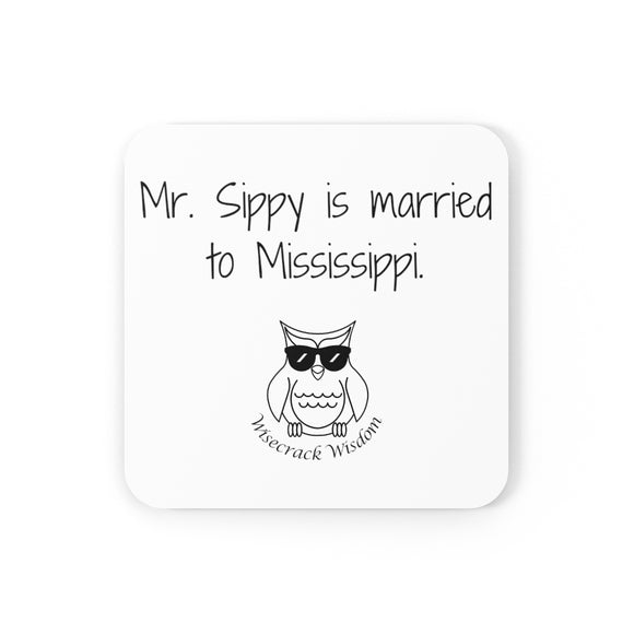 Mr. Sippy is married to Mississippi.